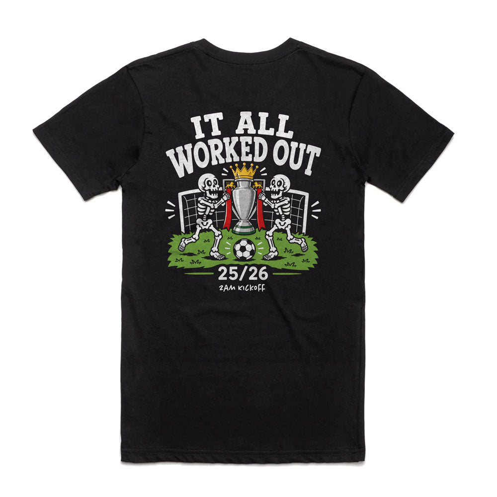Skeletons - It all worked out - Soccer Tshirt